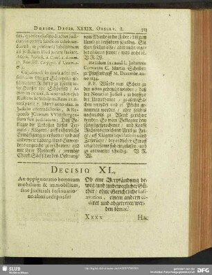 Decisio XL. An oppignoratio bonorum mobilium & immobilium, sine Iudiciali Insinuatione, alteri cedi possit?