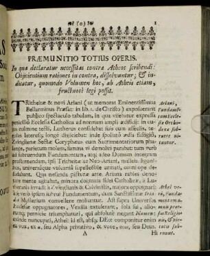 Præmunitio totius operis.