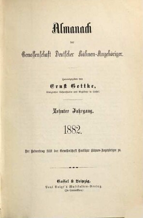 Almanach der Genossenschaft Deutscher Bühnen-Angehöriger : (Gettke's Bühnen-Almanach). 10. 1882