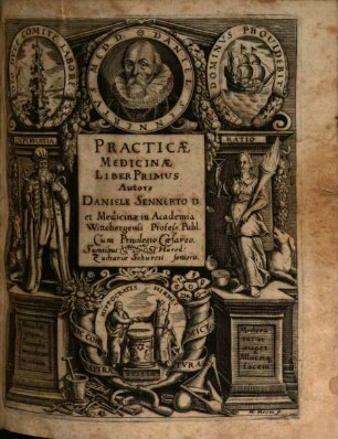 Practicae Medicinae Liber .... 1, De Capitis, Cerebri, ac Sensuum externorum Morbis et Symptomatibus