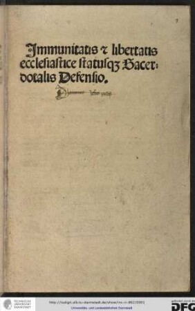Immunitatis et libertatis ecclesiastice statusque sacerdotalis defensio.