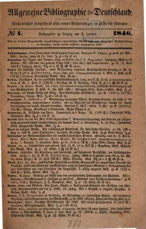 Allgemeine Bibliographie für Deutschland. Ein wöchentliches Verzeichniss aller neuen Erscheinungen im Felde der Literatur, 1846, 1-26