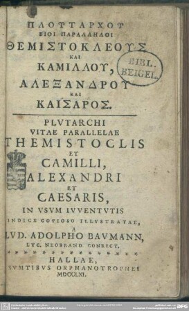 Plutarchu Bioi Parallēloi Themistokleus Kai Kamillu, Alexandru Kai Kaisaros