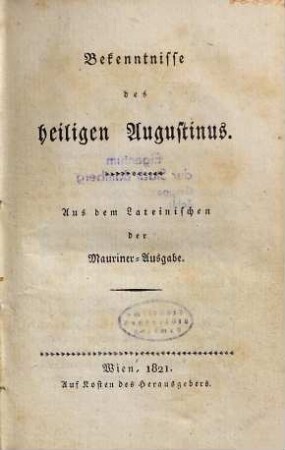 Bekenntnisse des heiligen Augustinus : aus dem Lateinischen der Mauriner-Ausgabe