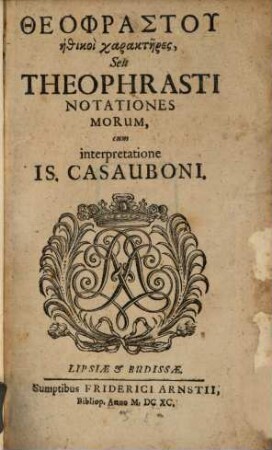 Ēthikoi charaktēres, seu Theophrasti notationes morum