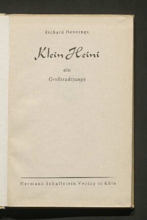 Klein Heini, ein Großstadtjunge