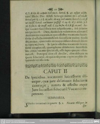 Caput II. De speciebus vocationis successoriae illiusque, quae iure delationis fiduciariae contingit, natura & effectu atque Iure successori fiduciariae Vocato competente
