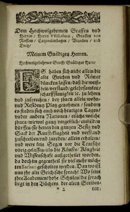 Dem Hochwolgebornen Graffen und Herren/ Herrn Wilhelmo, Graffen von Nassaw/ Catzenelenbogen/ Vianden/ und Dietz
