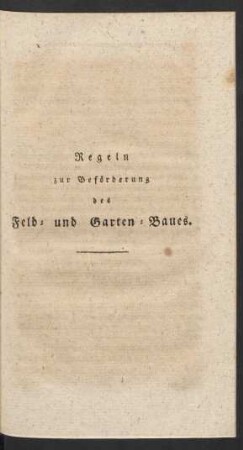 Regeln zur Beförderung des Feld- und Garten-Baues