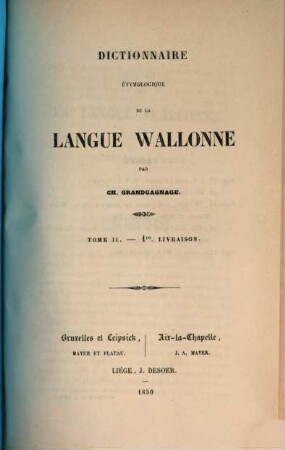 Dictionnaire étymologique de la langue wallonne, 2