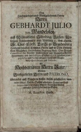 Dem Hochwürdigen und Wohlgebohrnen Herrn, Herrn Gebhardt Julio von Mandelsloh [...]