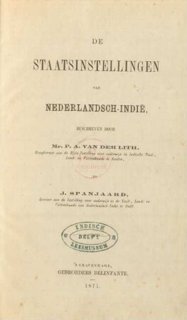 De staatsinstellingen van Nederlandsch-Indië