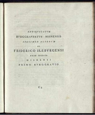 Antiquitatum Burggraviatus Misnensis Specimen Alterum