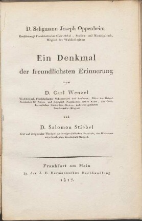 D. Seligmann Joseph Oppenheim : ein Denkmal der freundlichsten Erinnerung von Carl Wenzel und Salomon Stiebel
