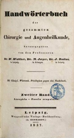 Handwörterbuch der gesammten Chirurgie und Augenheilkunde, 2. Atrophia - Fascia scapularis