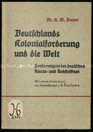 Abhandlung über die deutsche Forderung nach Kolonien und deren Rohstoffe