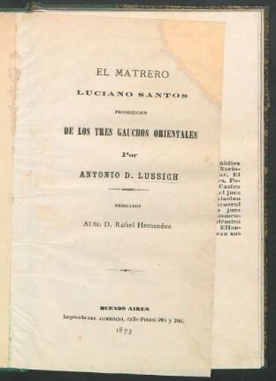 El matrero Luciano Santos : prosecución de los tres gauchos orientales