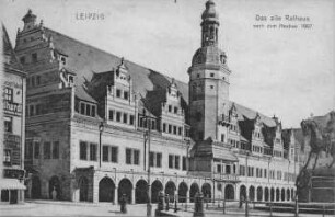 Leipzig: das alte Rathaus nach dem Neubau 1907