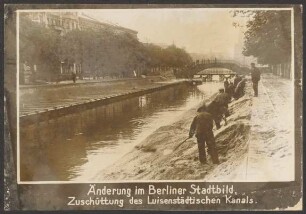 Ansichtskarte Zuschüttung des Luisenstädtischen Kanals