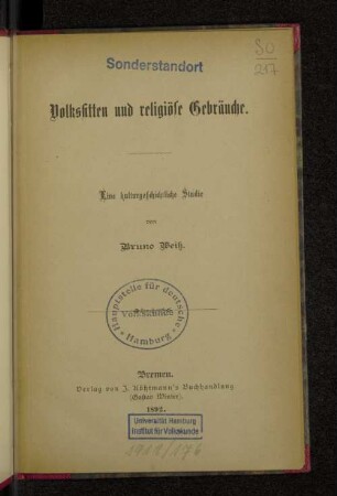 Volkssitten und religiöse Gebräuche : eine kulturgeschichtliche Studie