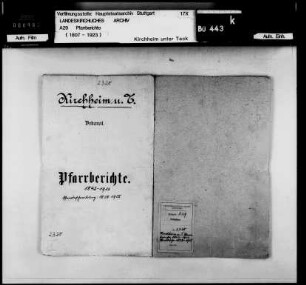 Kirchheim/Teck: Pfarrberichte und Pfarrbeschreibungen