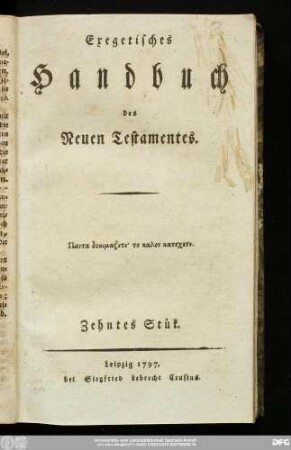 Zehntes Stük: Exegetisches Handbuch des Neuen Testamentes