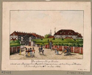 Das Schwarze Tor (Bautzner Tor, später Albertplatz) in Dresden
