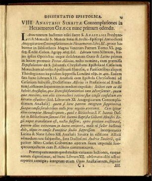 VIII. Anastasii Sinait Contemplationes in Hexæmeron Græce nunc primum edendæ.