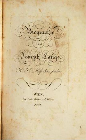 Biographie des Joseph Lange K. K. Hofschauspielers