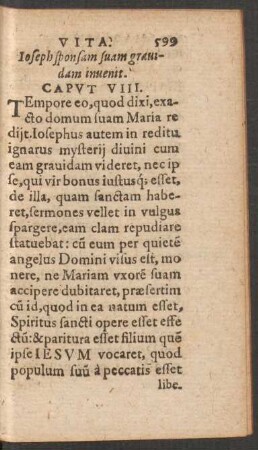 Ioseph sponsam suam gravidam invenit. Caput VIII.