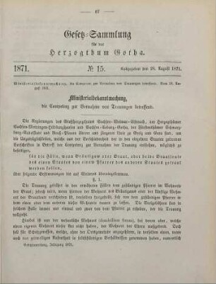 15. Ministerialbekanntmachung, die Competenz zur Vornahme von Trauungen betreffend. Vom 18. August 1871