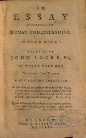 An Essay Concerning Human Understanding : In Four Books ; In Three Volumes. 3