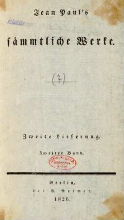 Bd. 7 = Lfg. 2, Bd. 1, Heftlein 1: Jean Paul's sämmtliche Werke