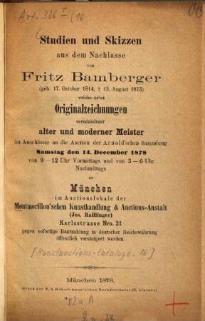 Kunstauctions-Cataloge der Montmorillon'schen Kunsthandlung und Auctionsanstalt (Joseph Maillinger). [16.] 1878