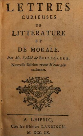 Lettres Curieuses De Littérature Et De Morale