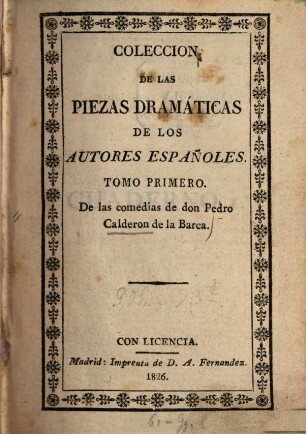 Tomo ... De las comedias de Don Pedro Calderon de la Barca, 1