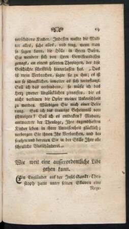 Wie weit eine ausserordentliche Libe gehen kann.