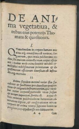 De Anima vegetativa, & tribus eius potentiis Themata & quaestiones.