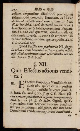 790-811, §§. XII. Quis Effectus actionis venditae? - XIV. Quid deniq;, cujus, & ad quid effectus remotus Emptionis Venditionis est?
