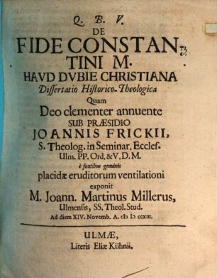 De Fide Constantini M. Havd Dvbie Christiana Dissertatio Historico-Theologica