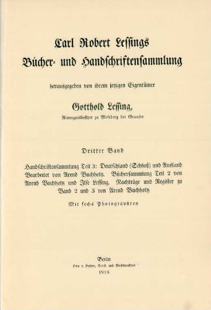 Bd. 3: Handschriftensammlung ; Teil 3, Deutschland (Schluß) und Ausland