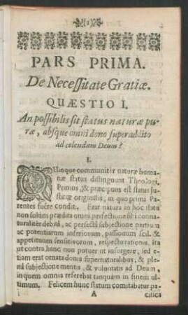 Quaestio I. An possibilis sit status naturae purae, absque omni dono superaddito ad colendum Deum?