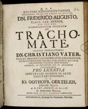 Rectore Magnificentissimo, Serenissino Principe Regio Ac Domino, Dn. Friderico Augusto, Elect. Sax. Herede ... Dissertationem Solennem De Trachomate