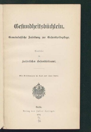 Gesundheitsbüchlein : gemeinfaßliche Anleitung zur Gesundheitspflege