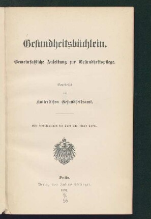 Gesundheitsbüchlein : gemeinfaßliche Anleitung zur Gesundheitspflege