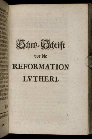Schutz-Schrift vor die Reformation Lutheri.