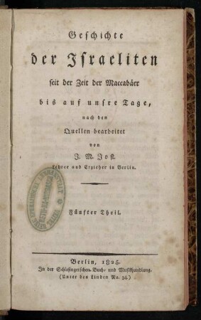 5: Geschichte der Israeliten seit der Zeit der Maccabäer bis auf unsre Tage