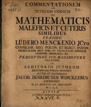 Commentationem ad titulum codicis de mathematicis, maleficis et ceteris similibus