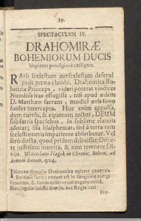 Spectaculum IV: Drahomiræ Bohemiorum Ducis Impietas prodigiosè castigata.