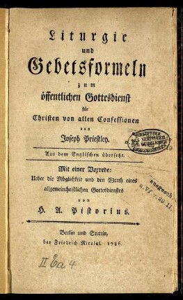 Liturgie und Gebetsformeln zum öffentlichen Gottesdienst für Christen von allen Confessionen : Aus dem Englischen übersetzt